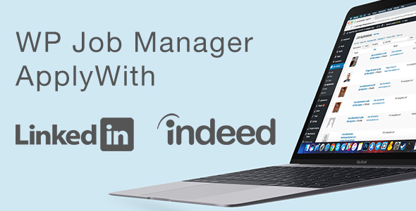 WP Job Manager v2.4.5 – ApplyWith LinkedIn or Indeed