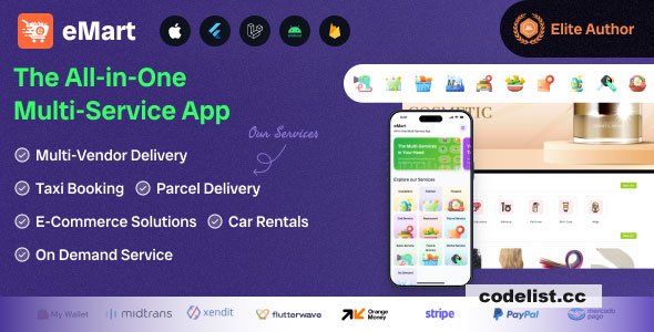 eMart v6.8 – Multivendor Food, On-demand, eCommerce, Parcel, Taxi Booking, Car Rent App with Admin & Web