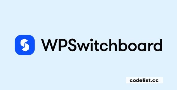 WP Switchboard Pro v1.10.0 – All-in-One WordPress Toolkit