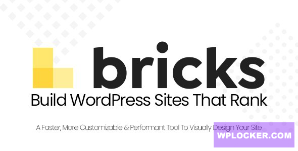 Bricks v2.3.6 – Visual Site Builder for WordPress