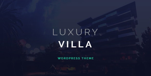 Luxury Villa v3.3 – Property Showcase WordPress Theme